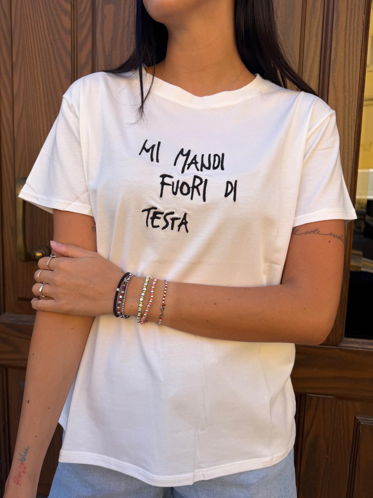 T-shirt mi mandi fuori di testa